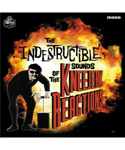 The Kneejerk Reactions The Indestructible Sounds Of Vinyl Record $7.72 Vinyl