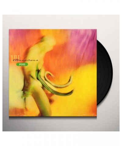 The Breeders Pod Vinyl Record $11.00 Vinyl